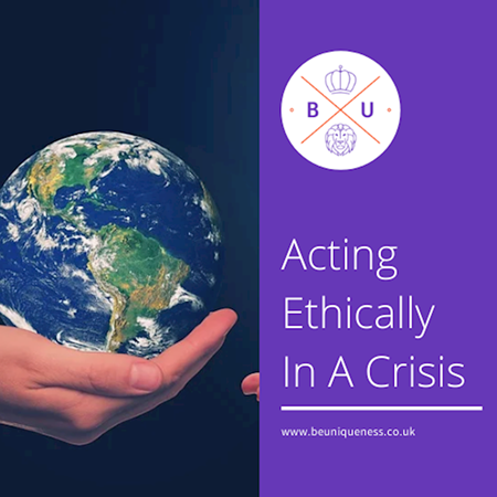How acting ethically in a crisis can boost your brand