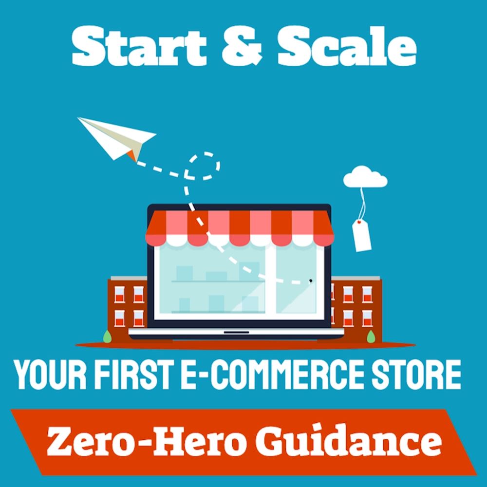 How to start and scale your first e-commerce store?